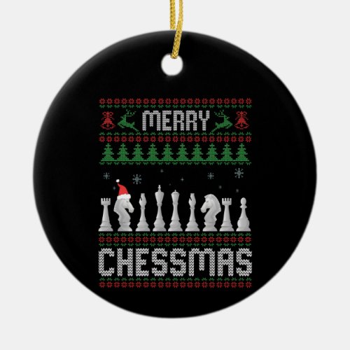 Merry Chessmas Funny Chess christmas Ugly Sweater Ceramic Ornament