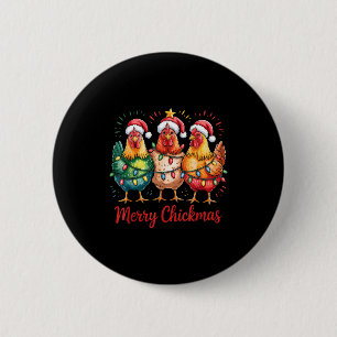 Merry Chickmas Christmas Chicken Santa Hat Chicken Button