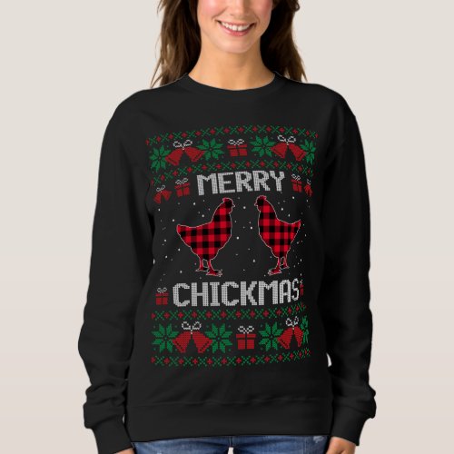 Merry Chickmas Christmas Chicken Ugly Christmas Sw Sweatshirt