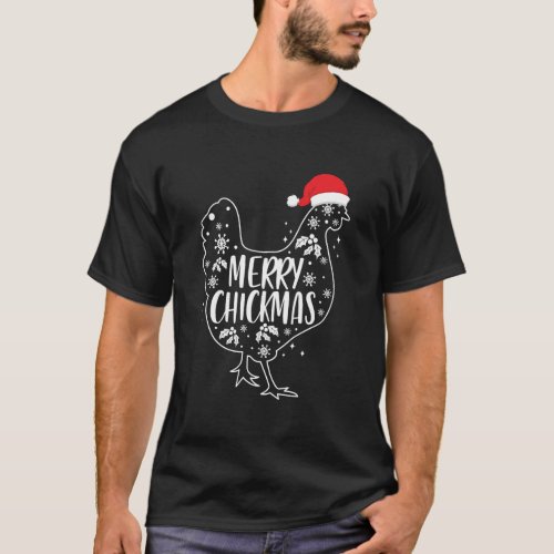 Merry Chickmas Clothing Holiday Gift Funny Christm T_Shirt