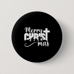 Merry Christ Mas Christian Christmas Jesus Christm Button