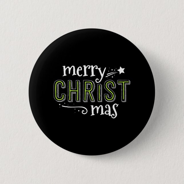 Merry Christ Mas Christian Jesus South Christmas Button (Front)