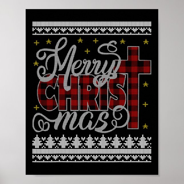 Merry Christ Mas Jesus Christian Pajamas Ugly Chri Poster (Front)