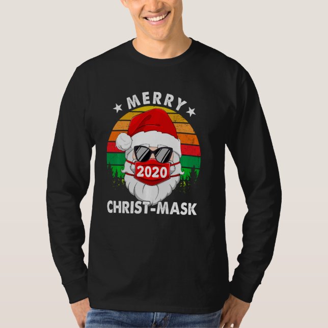 Merry Christ Mask 2020 Santa Face Mask Pajamas Fam T-Shirt (Front)