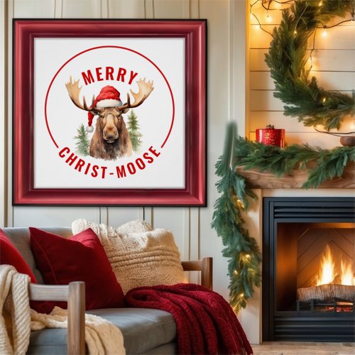 Merry Christ_moose Funny Christmas Moose Poster