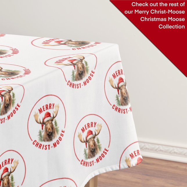 Merry Christ-moose Funny Christmas Moose Tablecloth (Creator Uploaded)