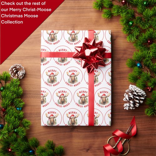 Merry Christ_moose Funny Christmas Moose Wrapping Paper