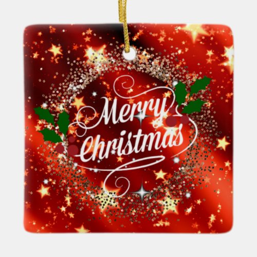   Merry Christmans glitter and shine Ceramic Ornament