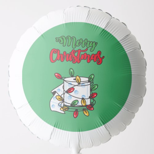 Merry Christmas 2020 _ Toilet Paper Edition Balloon