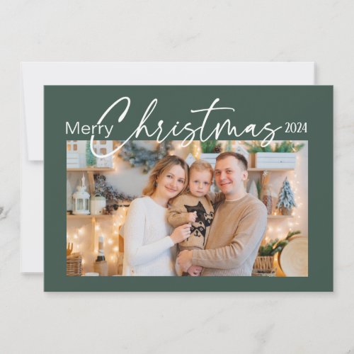 Merry Christmas 2024 Photo Elegant Script Green Holiday Card