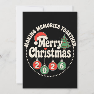 Merry Christmas 2026 Making Memories Together Xmas Invitation