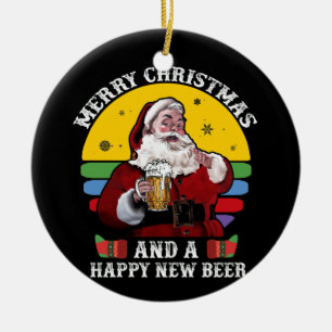 Merry Christmas And A Happy New Beer Santa Ceramic Ornament