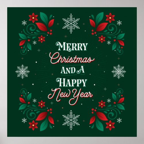 Merry Christmas and a Happy New Year Poster 24x24