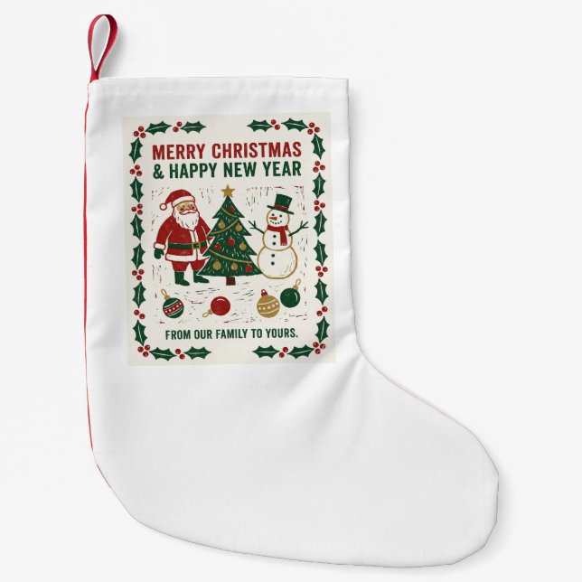 Merry Christmas and a Happy New Year Small Christmas Stocking (Front)