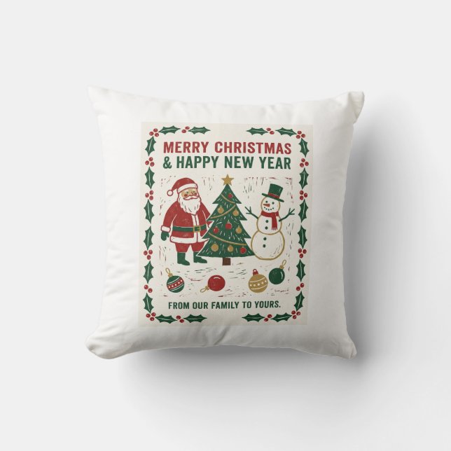Merry Christmas and a Happy New Year Throw Pillow (Front)