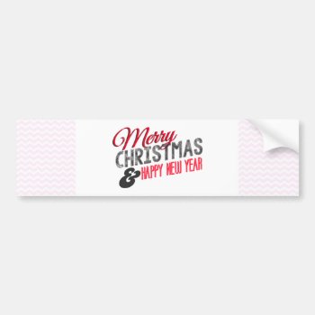 Merry Christmas And Happy New Year Bumper Sticker by KeyholeDesign at Zazzle