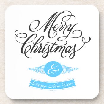 Merry Christmas And Happy New Year Coaster by KeyholeDesign at Zazzle