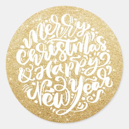 Merry Christmas and Happy New Year Gold Glitter Classic Round Sticker