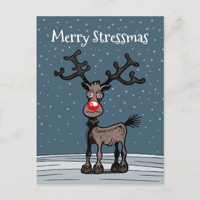 Merry Christmas and Stressmas with Rudolph Postcard (Front)