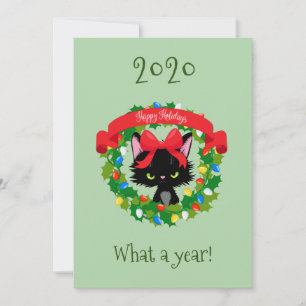 Merry Christmas Angry Kitty Cat What a Year 2020 Holiday Card