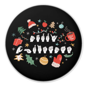 Merry Christmas - ASL American Sign Language III Ceramic Knob