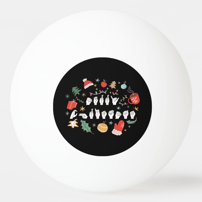 Merry Christmas - ASL American Sign Language III Ping Pong Ball (Front)