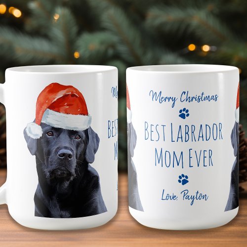 Merry Christmas Best Labrador Mom Ever Black Lab Coffee Mug