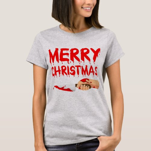 Merry christmas bloody font sarcastic humor T_Shirt