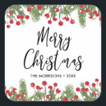 Merry Christmas Botanical Pine & Berry Custom Square Sticker<br><div class="desc">The perfect holiday sticker for packages,  gifts and more.  Design features "Merry Christmas" script text framed by a pine branch and berry border.  Add your name or custom text to personalize.</div>