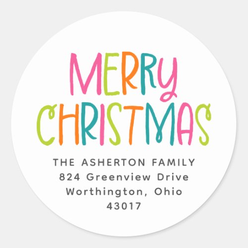 Merry Christmas bright fun return address Classic Round Sticker