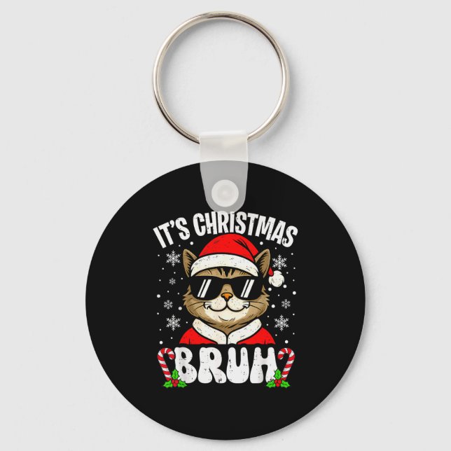 Merry Christmas Bruh Funny Cat Kitten Xmas Men Boy Keychain (Front)
