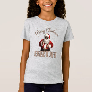 Merry Christmas BRUH Funny design T-Shirt
