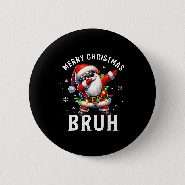 Merry Christmas Bruh Funny Santa Claus Retro Men W Button (Front)