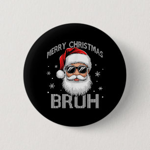 Merry Christmas Bruh Funny Santa Claus Retro Men W Button
