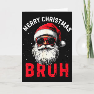 Merry Christmas Bruh Funny Santa Claus Retro Men W Card