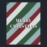 Merry Christmas Candy Cane Striped Pattern Poster<br><div class="desc">Merry Christmas in a cute striped pattern background. A traditional design with festive colors,  perfect for Christmas Season - mint,  green and red.</div>
