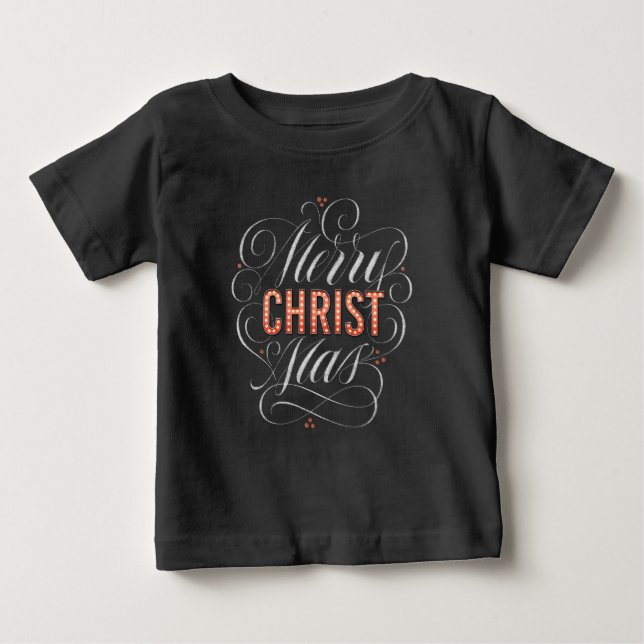 Merry CHRISTmas Chalkboard Marquee Christian Baby T-Shirt (Front)