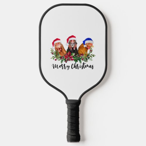 Merry Christmas Chicken Pickleball Paddle