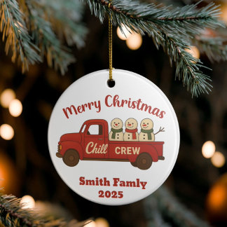 Merry Christmas Chill Crew Christmas Ceramic Ornament