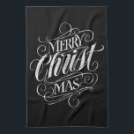 Merry CHRISTmas Christian Chalkboard Calligraphy Kitchen Towel<br><div class="desc">We say 'Merry Christmas' very often during the season, but sometimes we tend to forget where this greeting actually originates from. Here is a wonderfully elegant piece of custom hand lettering to give a gentle nudge back into the direction of Jesus. Art by professional calligrapher Ivan Angelic. This piece of...</div>