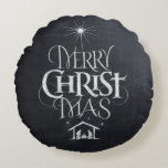 Merry CHRISTmas Christian Chalkboard Nativity Round Pillow<br><div class="desc">Fashionable and fun chalkboard look. We say 'Merry Christmas' but often we forget the origin of the words. This original hand lettering uses its unique design to tell the story simply and elegantly. Show your CHRISTmas spirit. Perfect classy and classic holiday decoration. And when the holidays are over just turn...</div>