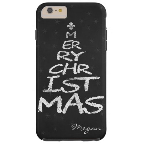 MERRY CHRISTMAS Christmas Tree chalkboard monogram Tough iPhone 6 Plus Case