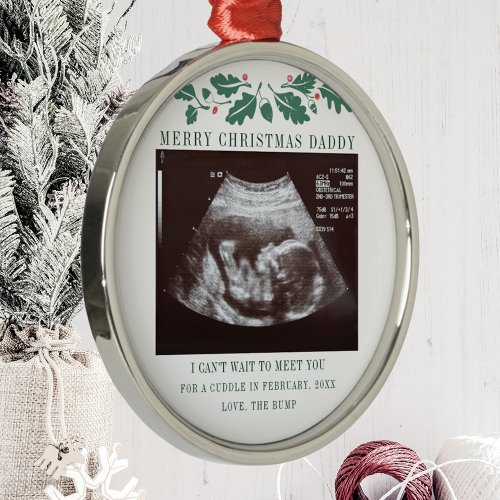 Merry Christmas Daddy Pregnancy Ultrasound Baby Metal Ornament