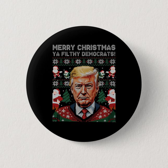 Merry Christmas Democrats Filthy Ya Funny Xmas  Button (Front)