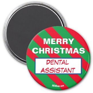 MERRY CHRISTMAS Dental Assistant magnet