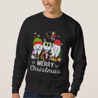 Merry Christmas Dentist Teeth Santa Dental Elf Sno Sweatshirt