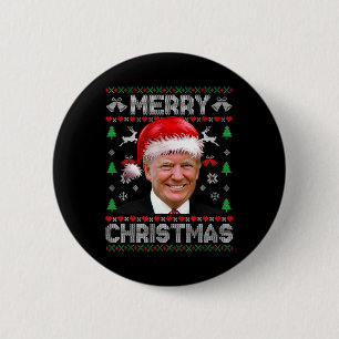 Merry Christmas Donald Trump Santa Family Xmas Ugl Button