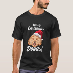 Merry Christmas Doods Funny Goldendoodle Mom Dad D T-Shirt