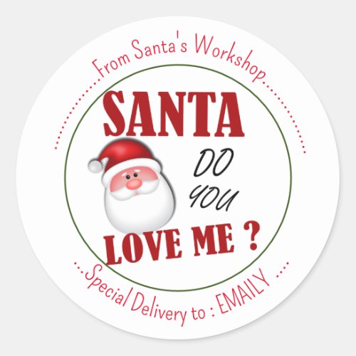 Merry Christmas eve Santas love   Classic Round Sticker