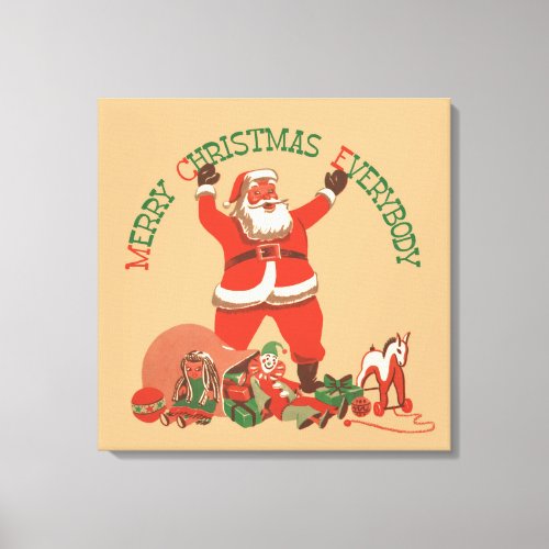 Merry Christmas Everybody Vintage Santa Claus Canvas Print
